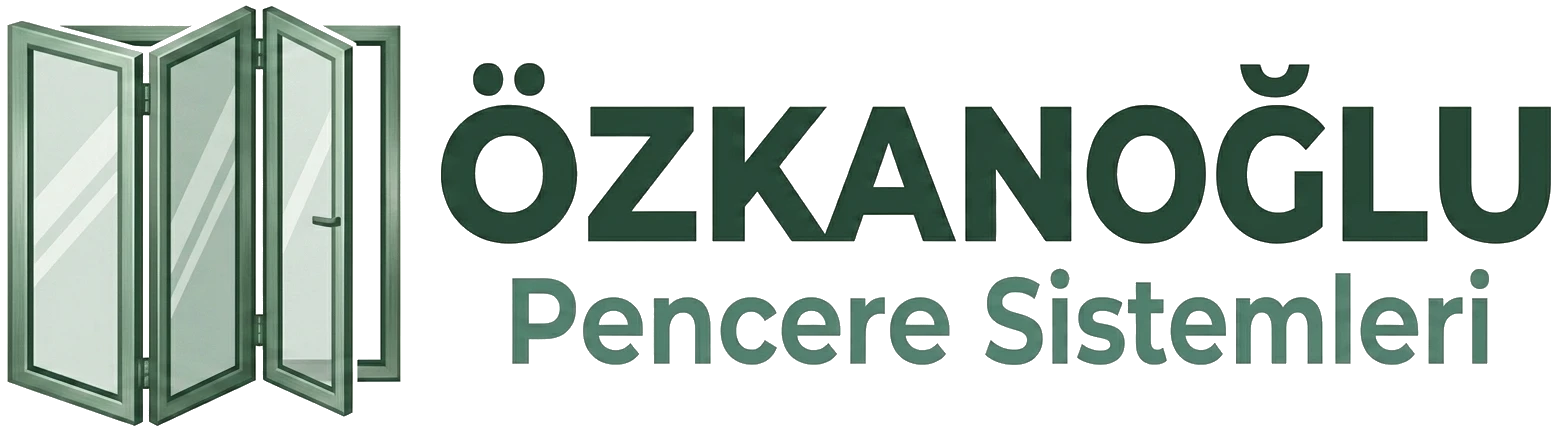 Özkanoğlu Pencere